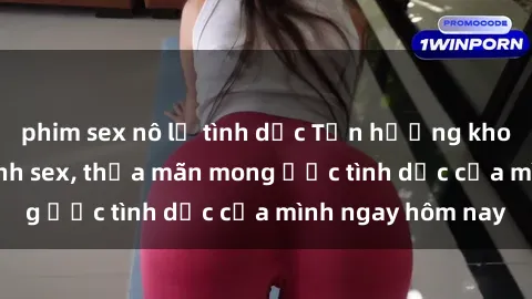 phim sex nô lệ tình dục Tận hưởng khoái cảm với gái xinh sex, thỏa mãn mong ước tình dục của mình ngay hôm nay